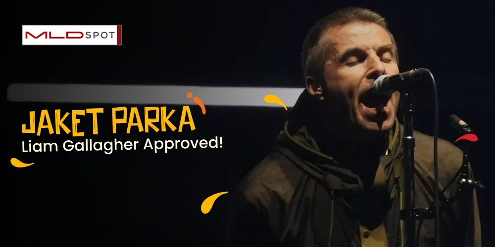 Jaket Parka ala Liam Gallagher, Kasual dan Ikonik